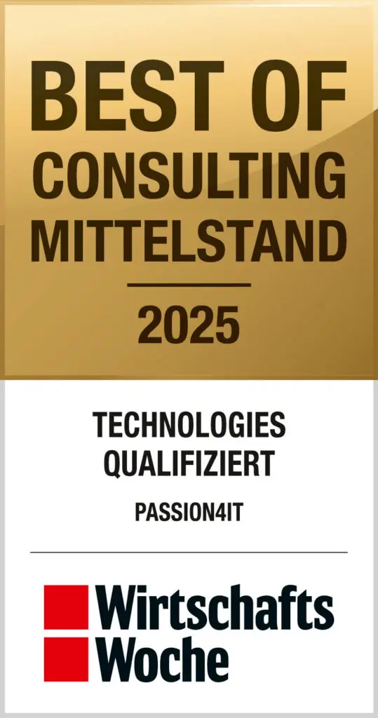 Urkunde Best of Consulting Mittelstand 2025 der WirtschaftsWoche für PASSION4IT