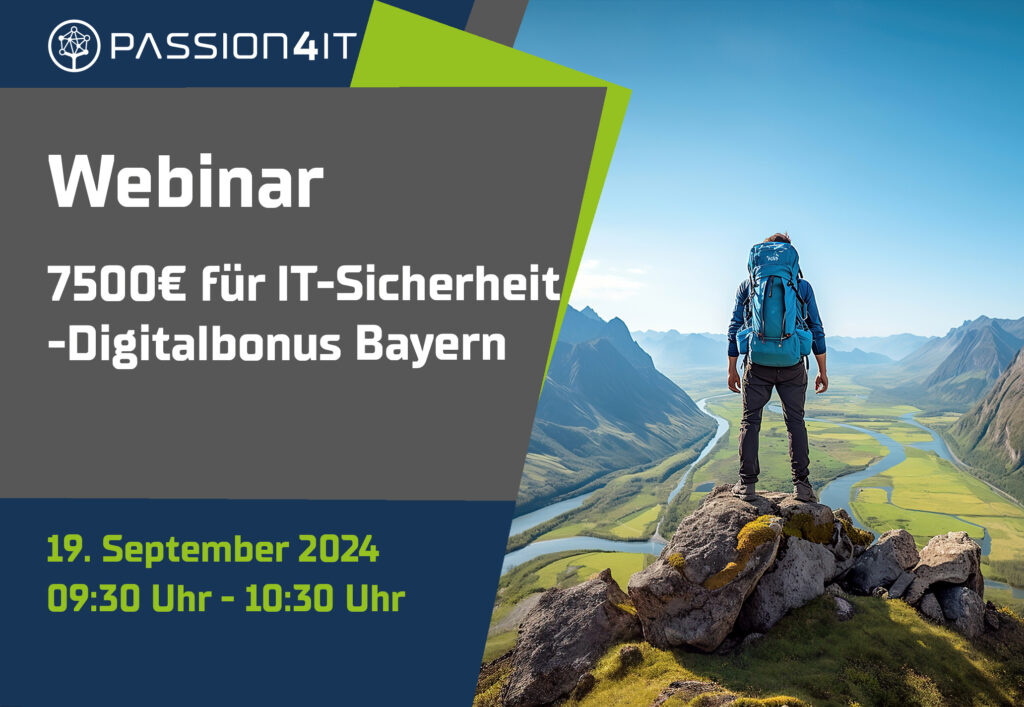 WEBINAR: 7500€ für IT-Sicherheit – Digitalbonus Bayern