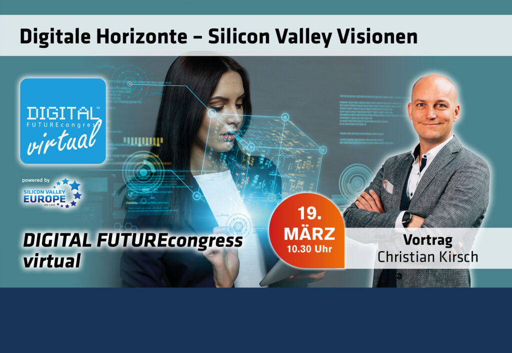 WEBINAR: Digitale Horizonte – Silicon Valley Visionen